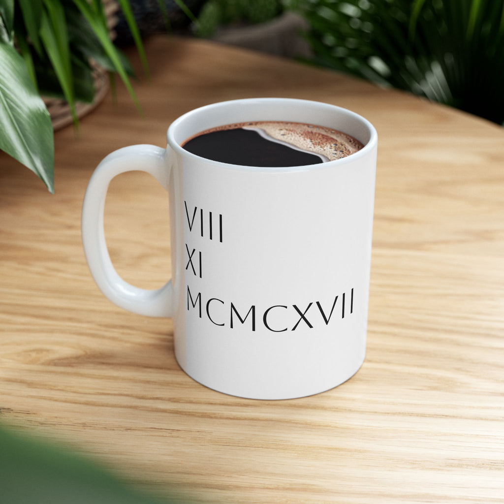 Roman Numeral Date Ceramic Mug — Celebrate that special date with every sip